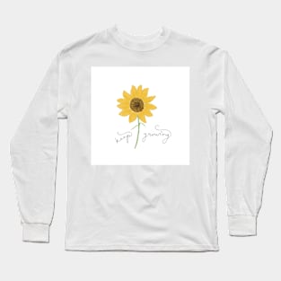 "Keep Growing" Sunflower Illustration Long Sleeve T-Shirt